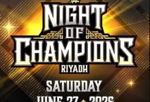 WWE Night of Champions Heading to Riyadh This June