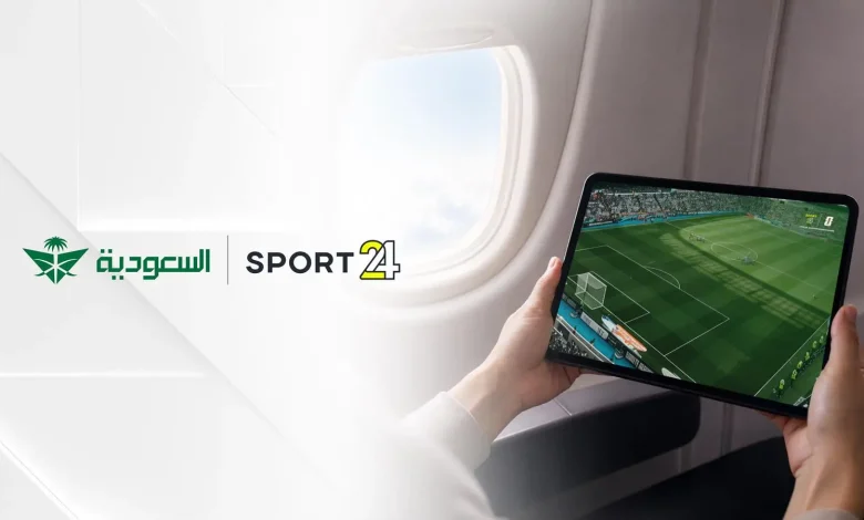 Saudia Partners with Sport 24 to Offer Live In-Flight Streaming of FIFA World Cup 26